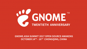 GNOME 2017 亚洲峰会：10月14日在山城重庆举行 免费参与